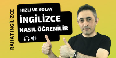 ingilizce nasıl öğrenilir hızlı ve kolay